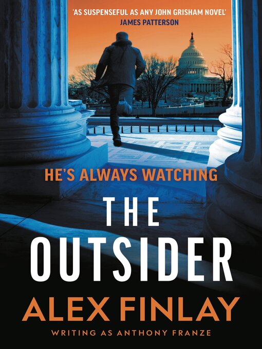 Title details for The Outsider by Alex Finlay - Available